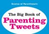 The Big Book of Parenting Tweets The Big Book of Parenting Tweets