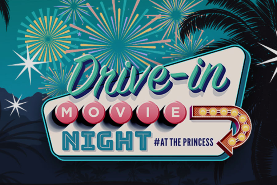 Drive-in Movie Night at the Princess